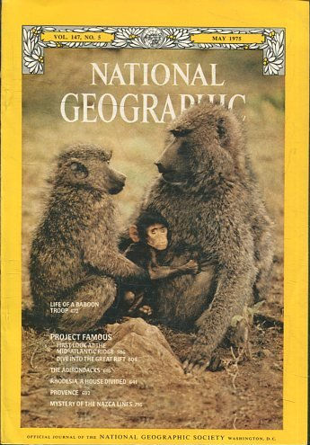 NATIONAL GEOGRAPHIC  VOL 147, No.5MAY 1975. LIFE OF A BABOON TROOP.