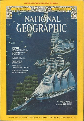 NATIONAL GEOGRAPHIC  VOL 150, No. 6 DECEMBER 1976. WHALES IMPERILED GIANTS.