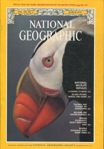 NATIONAL GEOGRAPHIC VOL. 155, Nº 3. MARCH 1979. NATIONAL WILDLIFE REFUGES.