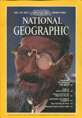 NATIONAL GEOGRAPHIC VOL. 157, Nº 3. MARCH 1980. JOURNEY TO CHINA'S  FAR WEST.