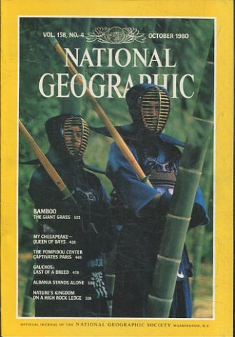 NATIONAL GEOGRAPHIC VOL. 158, Nº 4. OCTOBER 1980. BAMBOO THE GIANT GRASS. MY CHESAPEAKE.