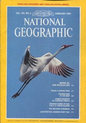 NATIONAL GEOGRAPHIC. VOL. 159, Nº 2. FEBRUARY 1981. WHERE OIL AND WILDLIFE MIX.