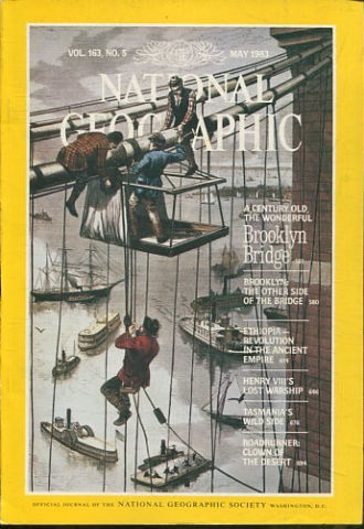 NATIONAL GEOGRAPHIC VOL. 163, Nº 5. MAY 1983. A CENTURY OLD, THE WONDERFUL.