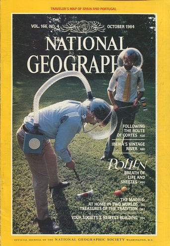 NATIONAL GEOGRAPHIC  VOL 166, No.4 OCTOBER 1984. FOLLOWING THE ROUTE OF CORTES.