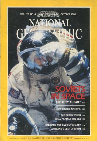 NATIONAL GEOGRAPHIC VOL. 170, Nº 4. OCTOBER 1986. SOVIETS IN SPACE.