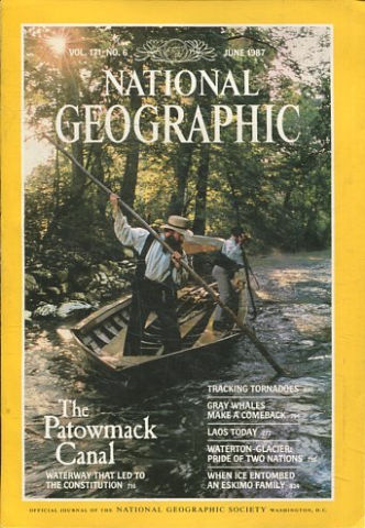 NATIONAL GEOGRAPHIC. VOL. 171, Nº 6. JUNE 1987. THE PATOWMACK CANAL.