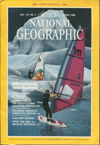 NATIONAL GEOGRAPHIC VOL. 173, Nº 3. MARCH 1988. HELLO ANCHORAGE, GOOD-BYE DREAM.