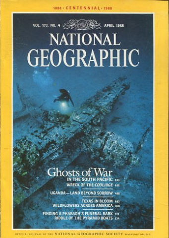 NATIONAL GEOGRAPHIC VOL. 173, Nº 4. APRIL 1988. GHOSTS OF WAR.