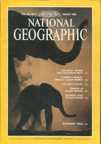 NATIONAL GEOGRAPHIC VOL. 176, Nº 2. AUGUST 1989. SAN DIEGO- WHERE TWO CALIFORNIAS MEET.