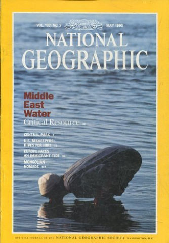 NATIONAL GEOGRAPHIC. VOL. 183, Nº 5. MAY 1993. MIDDLE EAST WATER.