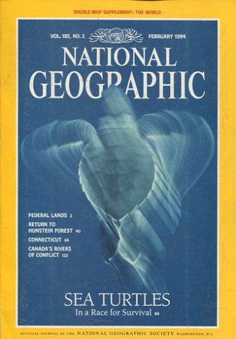 NATIONAL GEOGRAPHIC. VOL. 185, Nº 2. FEBRUARY 1994. SEA TURTLES IN A RACE FOR SURVIVAL.