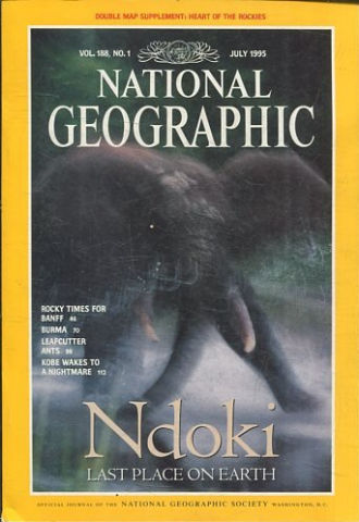 NATIONAL GEOGRAPHIC VOL. 188, Nº 1. JULY 1995. NDOKI LAST PLACE ON EARTH.