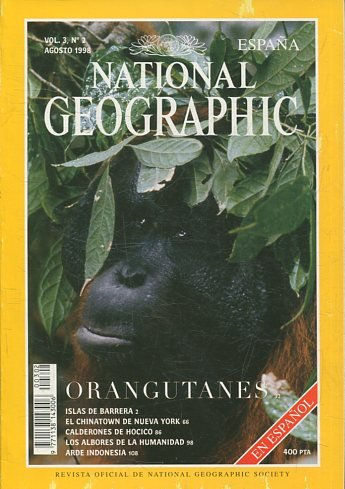 NATIONAL GEOGRAPHIC  VOL 3, No.2  AGOSTO 1998. ORANGUTANES.