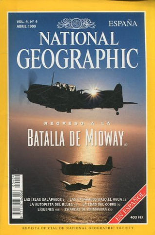 NATIONAL GEOGRAPHIC VOL. 4, Nº 4. ABRIL 1999. ISLA GALAPAGOS. BLUES. EDAD DEL COBRE. MIDWAY. LIQUENES. CHARCAS DE PRIMAVERA.