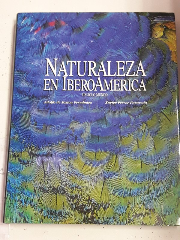 Naturaleza en IberoAmérica, un solo mundo