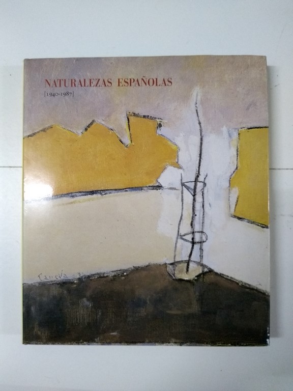 Naturalezas españolas (1940 – 1987)