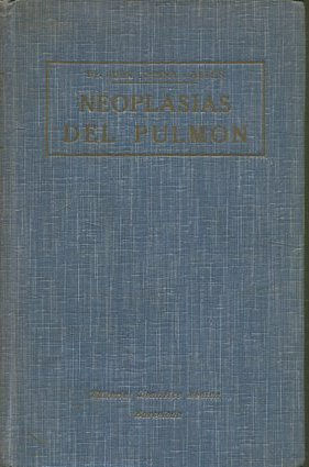 NEOPLASIAS DEL PULMON.