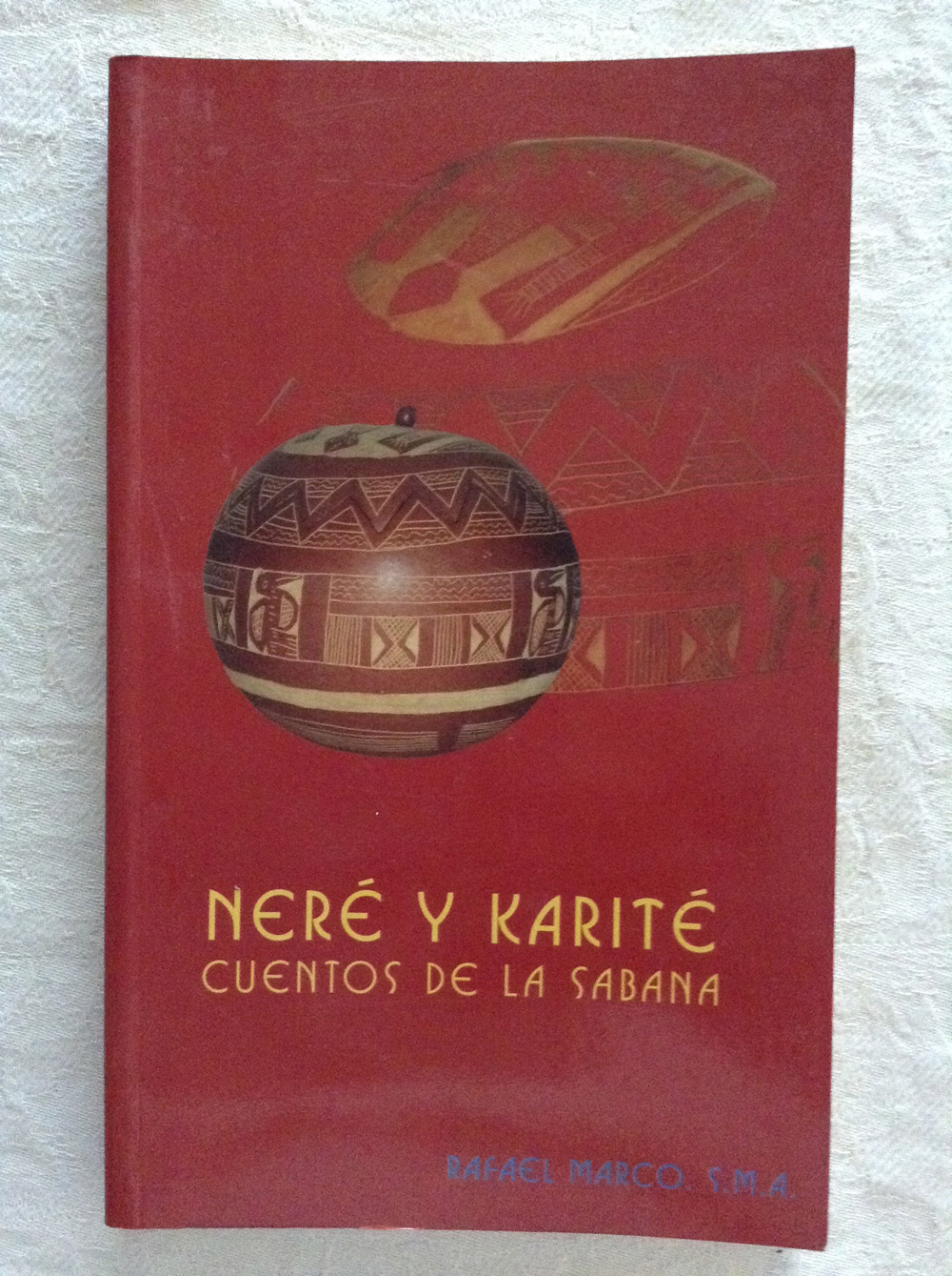 Neré y Karité (cuentos de la sabana)