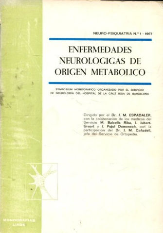 NEURO-PSIQUIATRIA N.º 1- 19967. ENFERMEDADES NEUROLOGICAS DE ORIGEN METABOLICO.