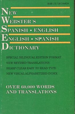 NEW WEBSTER'S SPANISH-ENGLISH/ ENGLISH-SPANISH DICTIONARY.