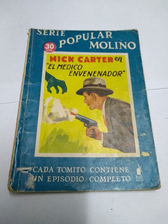 Nick Carter en “el médico envenenador”