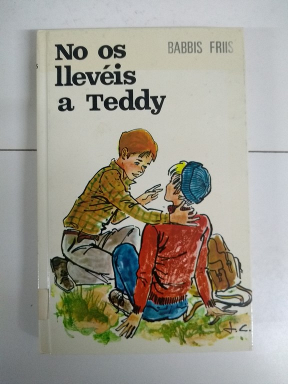 No os llevéis a Teddy