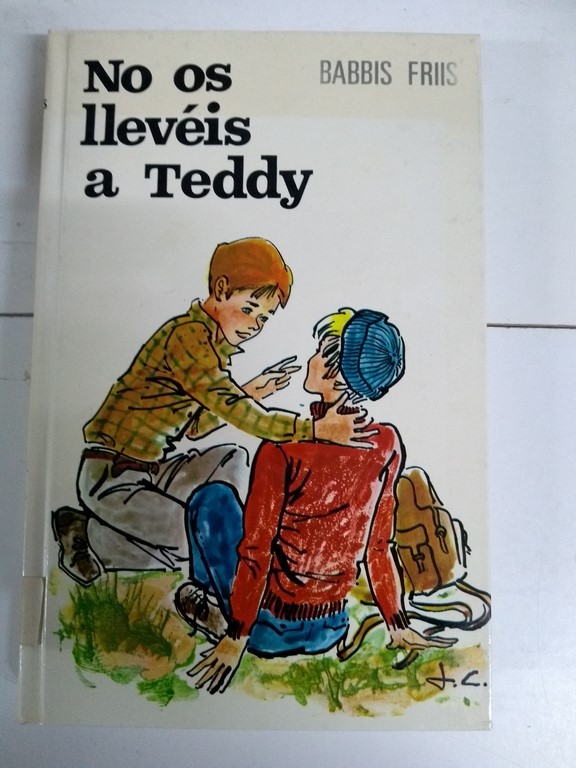 No os llevéis a Teddy