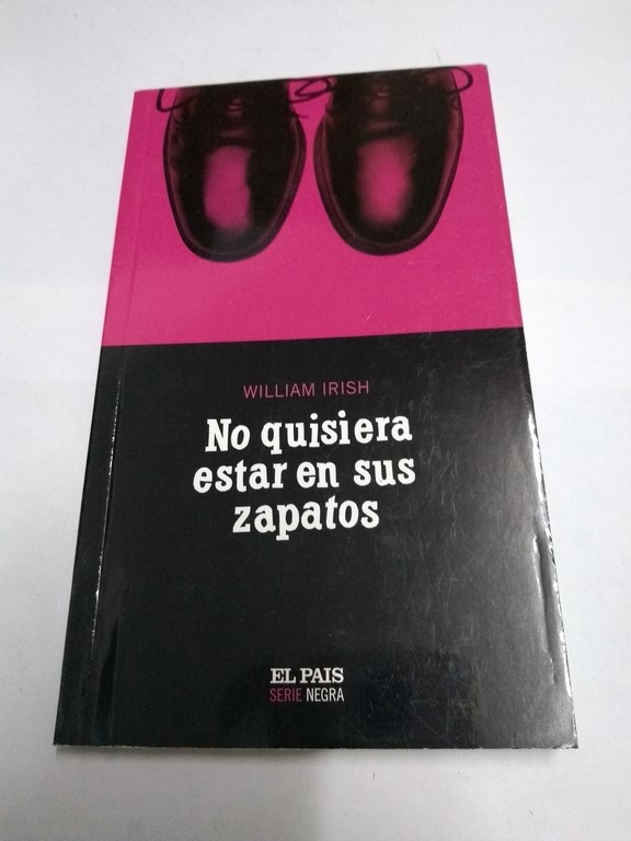 No quisiera estar en sus zapatos