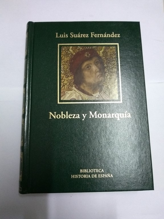 Nobleza y Monarquía