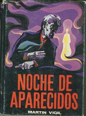 NOCHE DE APARECIDOS.