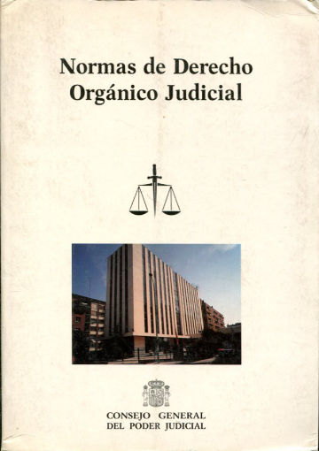 NORMAS DE DERECHO ORGANICO JUDICIAL.