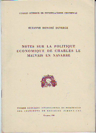 NOTES SUR LA POLITIQUE ECONOMIQUE DE CHARLES LE MAUVAIS EN NAVARRE.