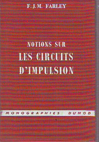 NOTIONS SUR LES CIRCUITS D'IMPULSION.