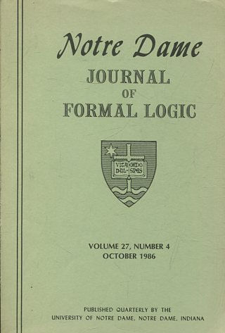 NOTRE DAME  JOURNAL OF FORMAL LOGIC VOLUME 27, NUMBER 4 OCTOBER 1986.