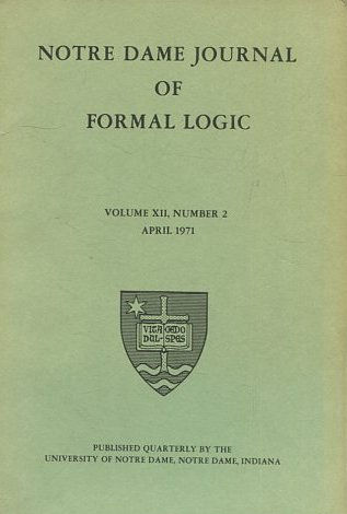 NOTRE DAME JOURNAL OF FORMAL LOGIC. VOLUME XII, NUMBER 2, ABRIL 1971.