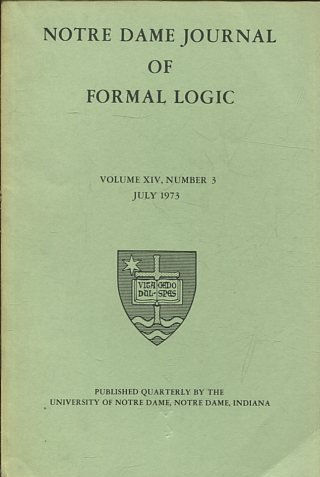 NOTRE DAME JOURNAL OF FORMAL LOGIC. VOLUME XIV, NUMBER 3, JULY 1973.