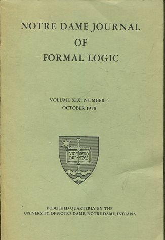 NOTRE DAME JOURNAL OF FORMAL LOGIC. VOLUME XIX, NUMBER 4, OCTOBER 1978.