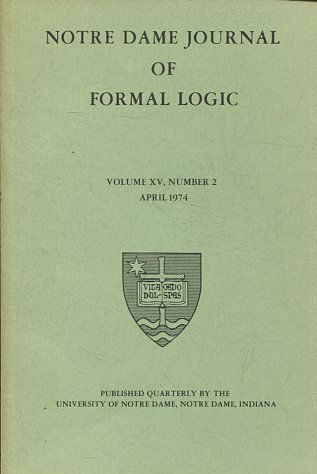 NOTRE DAME JOURNAL OF FORMAL LOGIC. VOLUME XV, NUMBER 2, APRIL 1974.