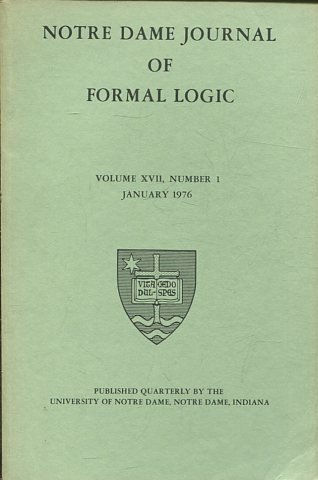 NOTRE DAME JOURNAL OF FORMAL LOGIC. VOLUME XVII, NUMBER 1, JANUARY 1976.