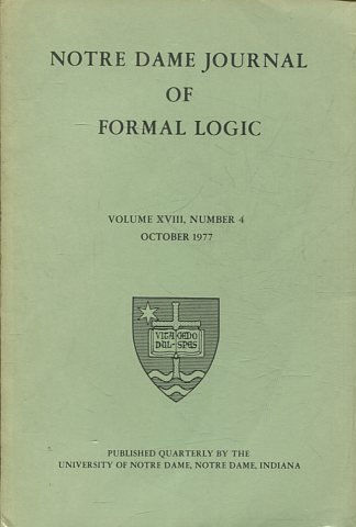 NOTRE DAME JOURNAL OF FORMAL LOGIC. VOLUME XVIII, NUMBER 43, OCTOBER 1977.