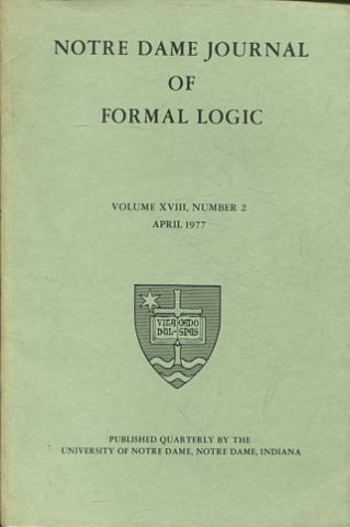 NOTRE DAME JOURNAL OF FORMAL LOGIC. VOLUME XVIII, NUMBER 2, APRIL 1977.