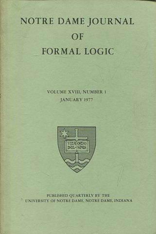 NOTRE DAME JOURNAL OF FORMAL LOGIC. VOLUME XVIII, NUMBER 1, JANUARY 1977.