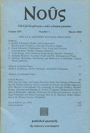 NOUS. NIHIL PHILOSOPHICUM A NOBIS ALIENUM PUTAMUS. VOLUME XIV NUMBER 1 NOVEMBER 1980.