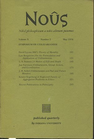 NOUS. NIHIL PHILOSOPHICUM A NOBIS ALIENUM PUTAMUS. VOLUME X NUMBER 2 NOVEMBER 1976.