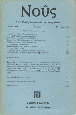 NOUS. NIHIL PHILOSOPHICUM A NOBIS ALIENUM PUTAMUS. VOLUME XIV NUMBER 4 NOVEMBER 1980.