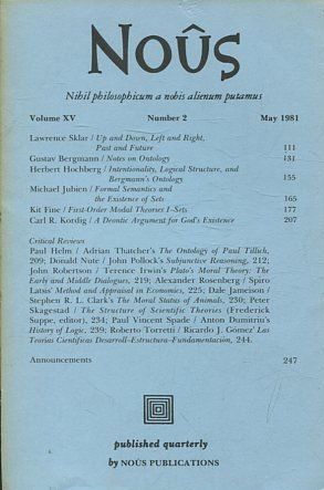 NOUS. NIHIL PHILOSOPHICUM A NOBIS ALIENUM PUTAMUS. VOLUME XV NUMBER 2 NOVEMBER 1981.