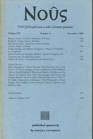 NOUS. NIHIL PHILOSOPHICUM A NOBIS ALIENUM PUTAMUS. VOLUME XVI NUMBER 4 NOVEMBER 1982.