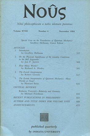 NOUS. NIHIL PHILOSOPHICUM A NOBIS ALIENUM PUTAMUS. VOLUME XVIII NUMBER 4 NOVEMBER 1984.