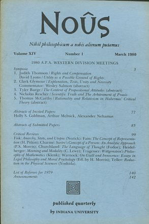 NOUS. NIHIL PHILOSOPHICUM A NOBIS ALIENUM PUTAMUS. VOLUME XIV NUMBER 1 MARCH 1980.