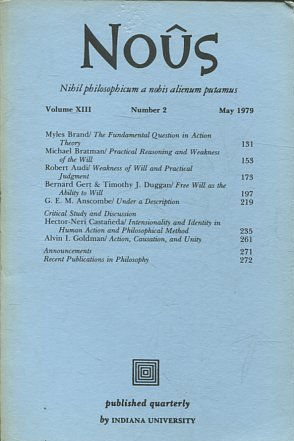 NOUS. NIHIL PHILOSOPHICUM A NOBIS ALIENUM PUTAMUS. VOLUME XIII NUMBER 2 MAY 1979.